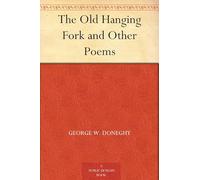 The Old Hanging Fork and Other Poems