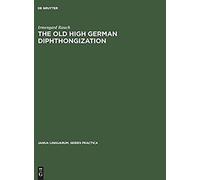 The Old High German Diphthongization