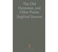 The Old Huntsman, and Other Poems