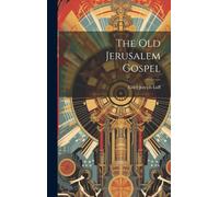 The Old Jerusalem Gospel