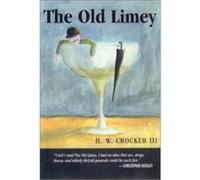 The Old Limey H. W. Crocker (Auteur)