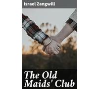 The Old Maids' Club