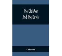 The Old Man And The Devils