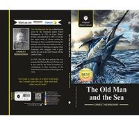 The Old man and the sea by Ernest Hemingway