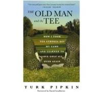 The Old Man And the Tee David Leadbetter (Auteur)