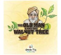 The Old Man And The Walnut Tree