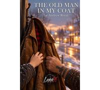 The Old Man in My Coat