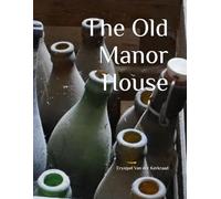 The Old Manor House