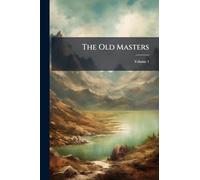 The Old Masters