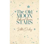 The Old Moon Broke And Became Stars