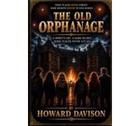 The Old Orphanage
