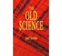 The Old Science