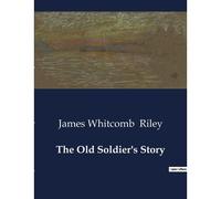 The Old Soldier's Story