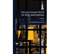 The old Stadt Huys of New Amsterdam