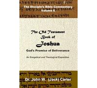 The Old Testament Book of Joshua: God's Promise of Deliverance
