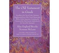 The Old Testament In Greek, Volume I The Octateuch, Part Iv Joshua, Judges And Ruth