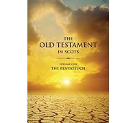 The Old Testament In Scots Volume One