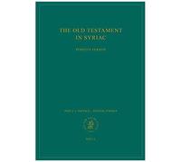 The Old Testament In Syriac According To The PeshiṭTa Version, Part I Fasc. 1. Preface. - Genesis; Exodus