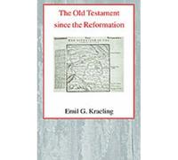 The Old Testament Since The Reformation
