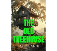 The Old Treehouse: A Journey from Belonging to Becoming