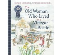 The Old Woman Who Lived in a Vinegar Bottle