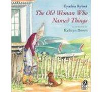 The Old Woman Who Named Things