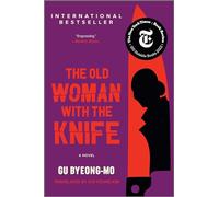 The Old Woman with the Knife: A Novel