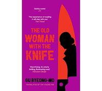 The Old Woman With the Knife: NOW A MAJOR KOREAN THRILLER STREAMING ON AMAZON PRIME