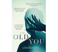 The Old You