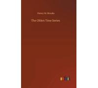 The Olden Time Series