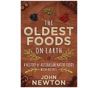 The Oldest Foods On Earth