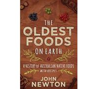 The Oldest Foods On Earth