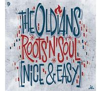The Oldians - Roots'N'Soul (Nice & Easy)