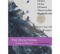 The Olfactions: Poems on Perfume