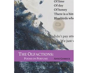 The Olfactions: Poems on Perfume
