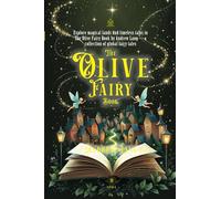The Olive Fairy Book: [Annotated] Fairy Tales from Around the World