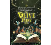 The Olive Fairy Book: [Annotated] Fairy Tales from Around the World