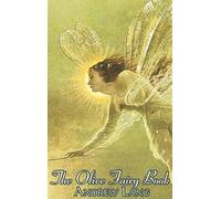 The Olive Fairy Book, Edited By Andrew Lang, Fiction, Fairy Tales, Folk Tales, Legends & Mythology