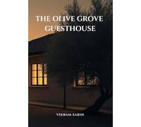 THE OLIVE GROVE GUESTHOUSE