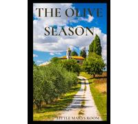 THE OLIVE SEASON