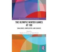 The Olympic Winter Games At 100