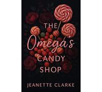 The Omega's Candy Shop