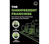 The Omnipresent Franchise: How Home Service Franchises Dominate Local Markets