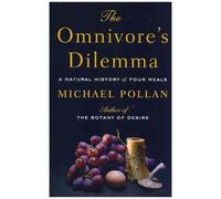 The Omnivores Dilemma