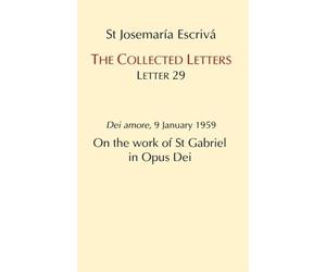 The On the Work of St. Gabriel in Opus Dei