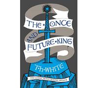 The Once and Future King – Harper Collins Publishers