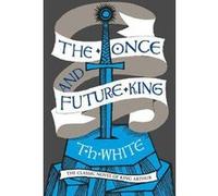 The Once and Future King