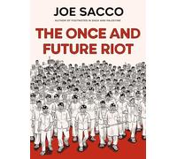 The Once and Future Riot – De l'auteur primé de Palestine