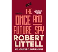 The Once and Future Spy