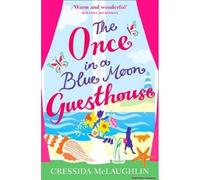 The Once In A Blue Moon Guesthouse